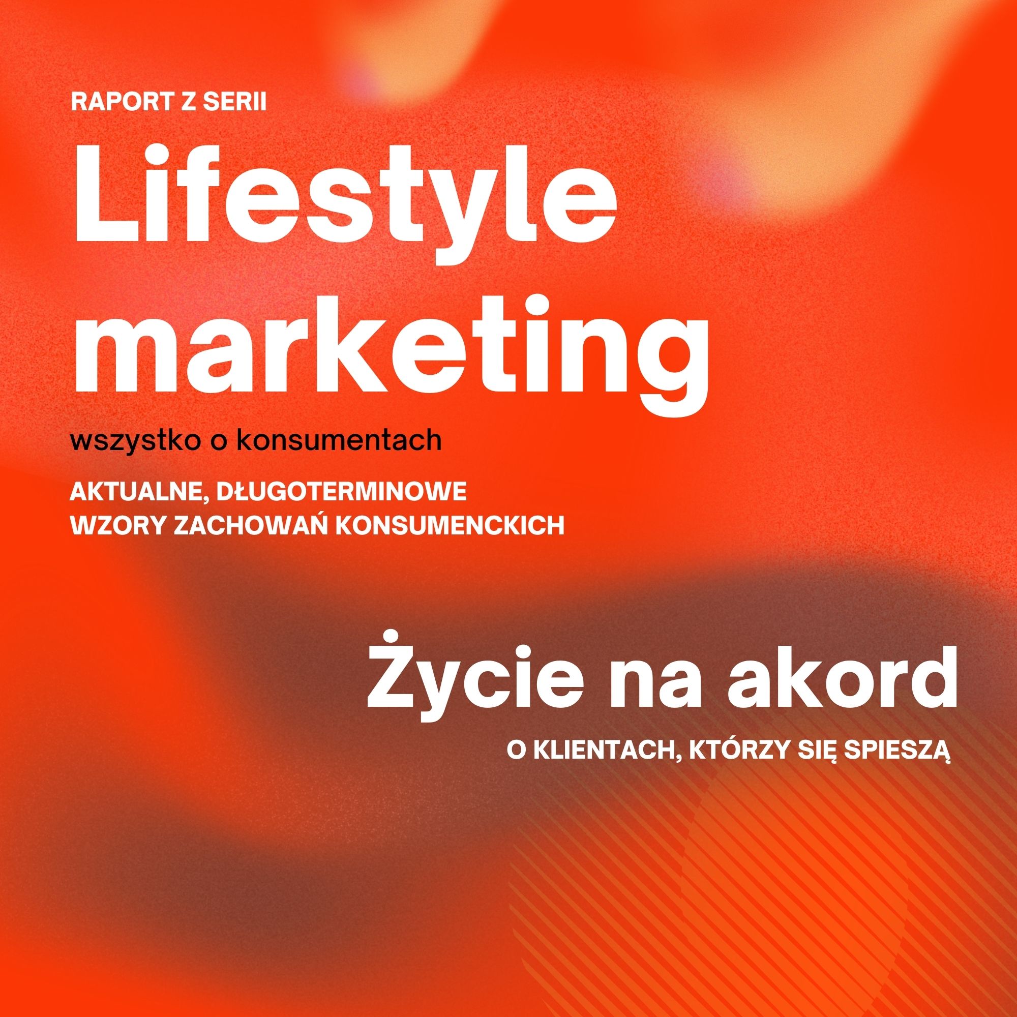 Lifestyle Marketing - Życie na akord